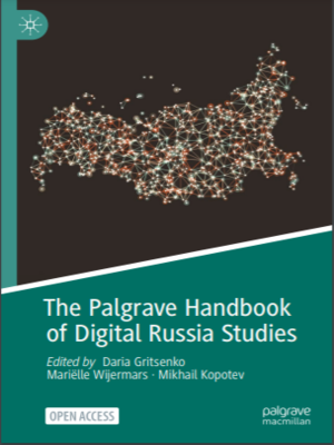cover image of The Palgrave Handbook of Digital Russia Studies